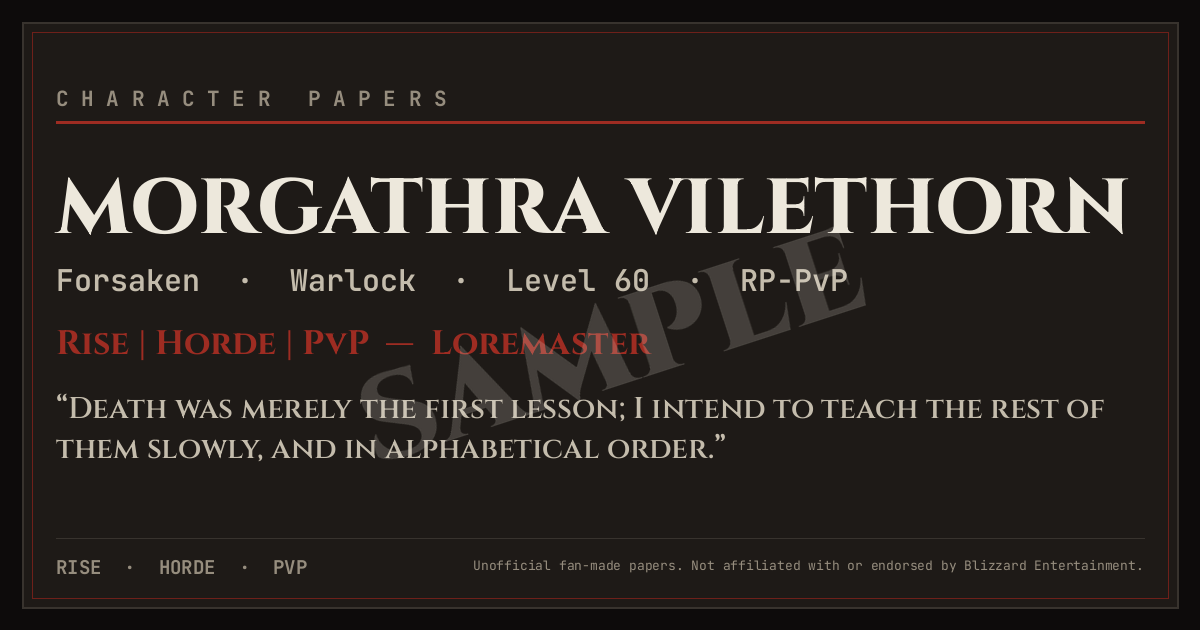 Sample character card: Morgathra Vilethorn — Forsaken Warlock, level 60, rank title Loremaster, with a deliberately over-long motto